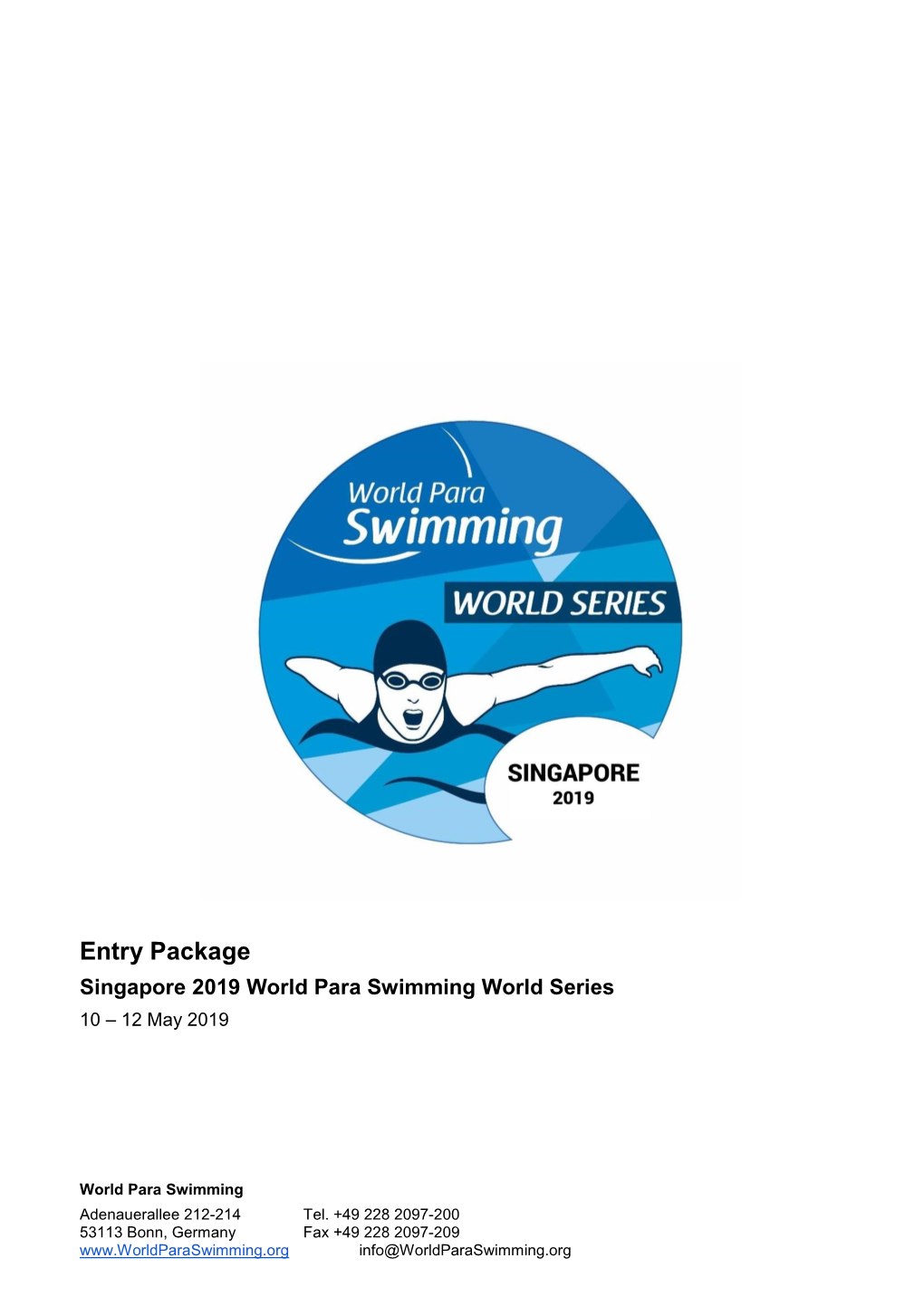Entry Package Singapore 2019 World Para Swimming World Series 10 – 12 May 2019