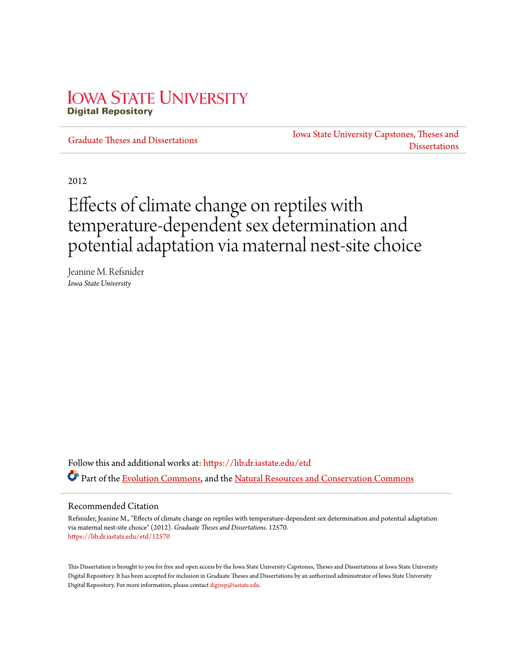 Effects of Climate Change on Reptiles with Temperature-Dependent Sex Determination and Potential Adaptation Via Maternal Nest-Site Choice Jeanine M