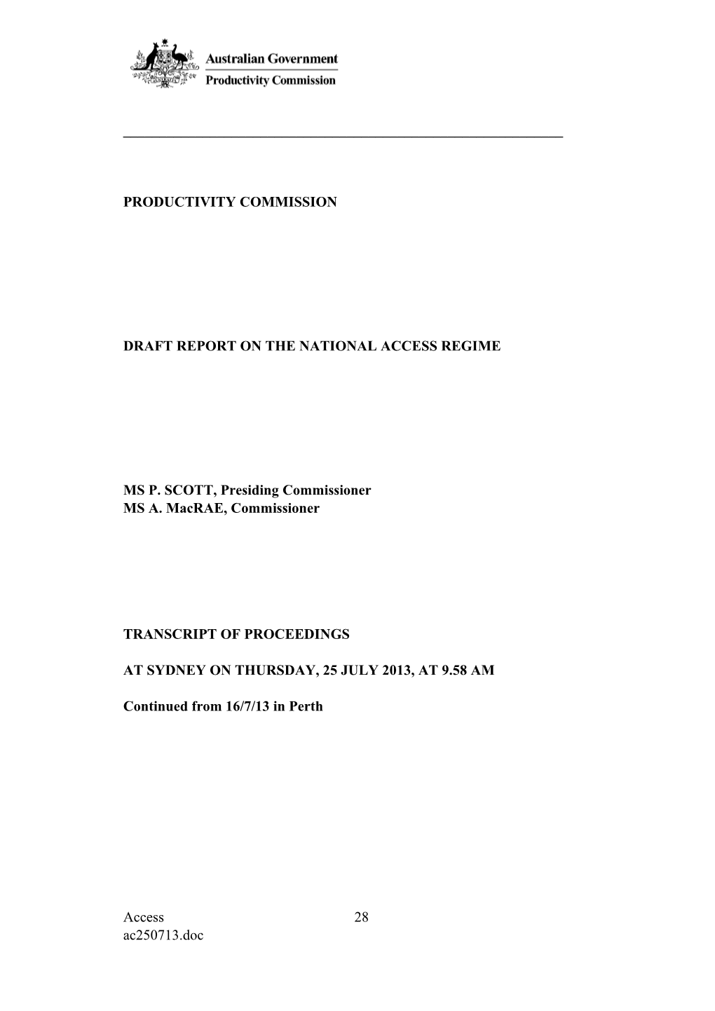 25 July 2013 - Sydney Public Hearing Transcript - National Access Regime