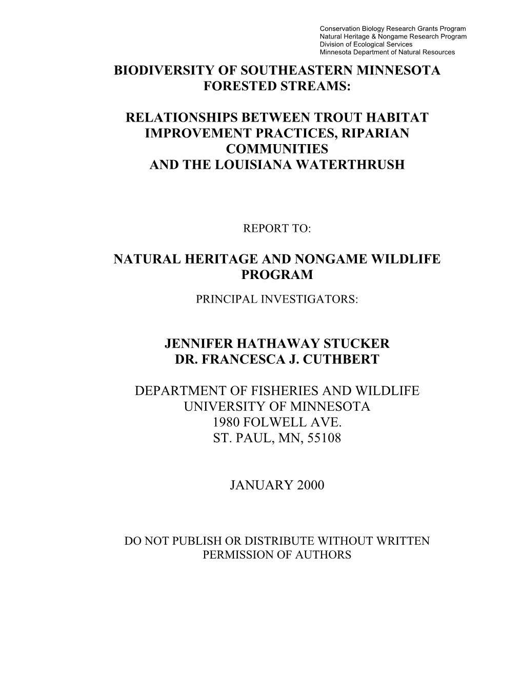 Relationships Between Trout Habitat Improvement Practices, Riparian Communities and the Louisiana Waterthrush