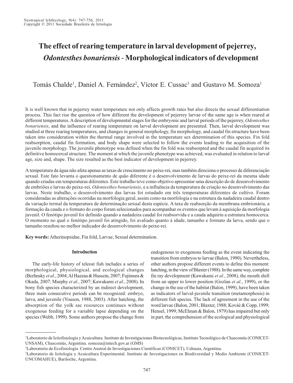 The Effect of Rearing Temperature in Larval Development of Pejerrey, Odontesthes Bonariensis - Morphological Indicators of Development