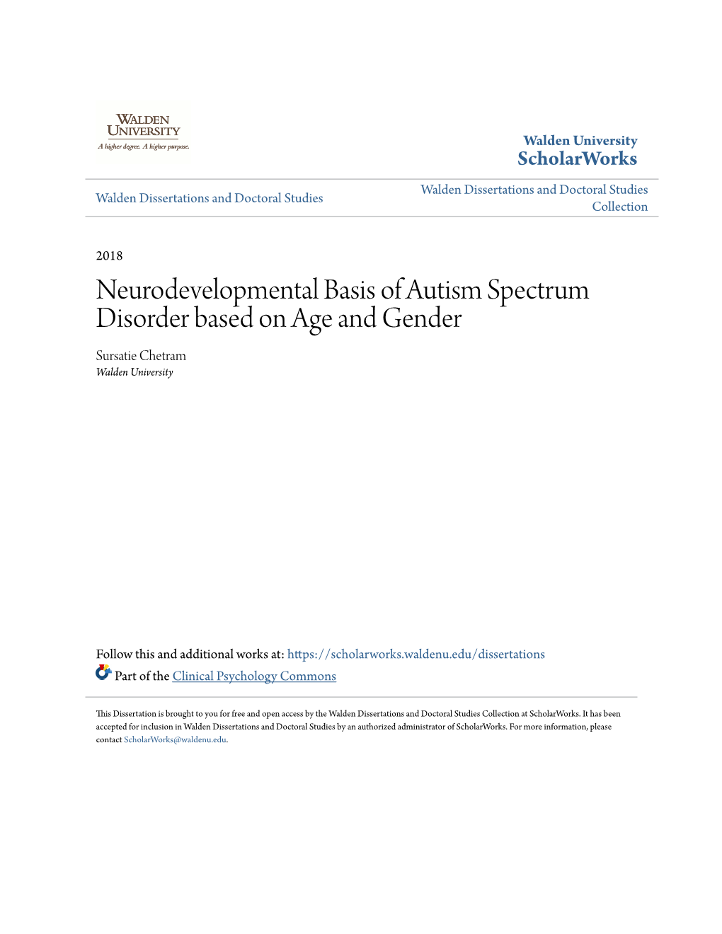 Neurodevelopmental Basis of Autism Spectrum Disorder Based on Age and Gender Sursatie Chetram Walden University