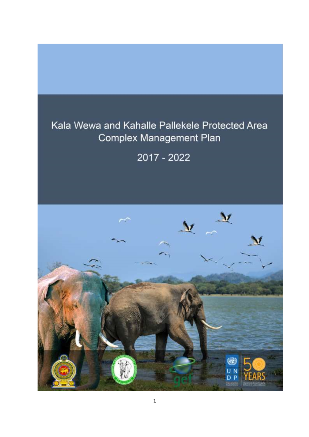 Kahalle-Pallekele Protected Area Management Plan 2017-2022