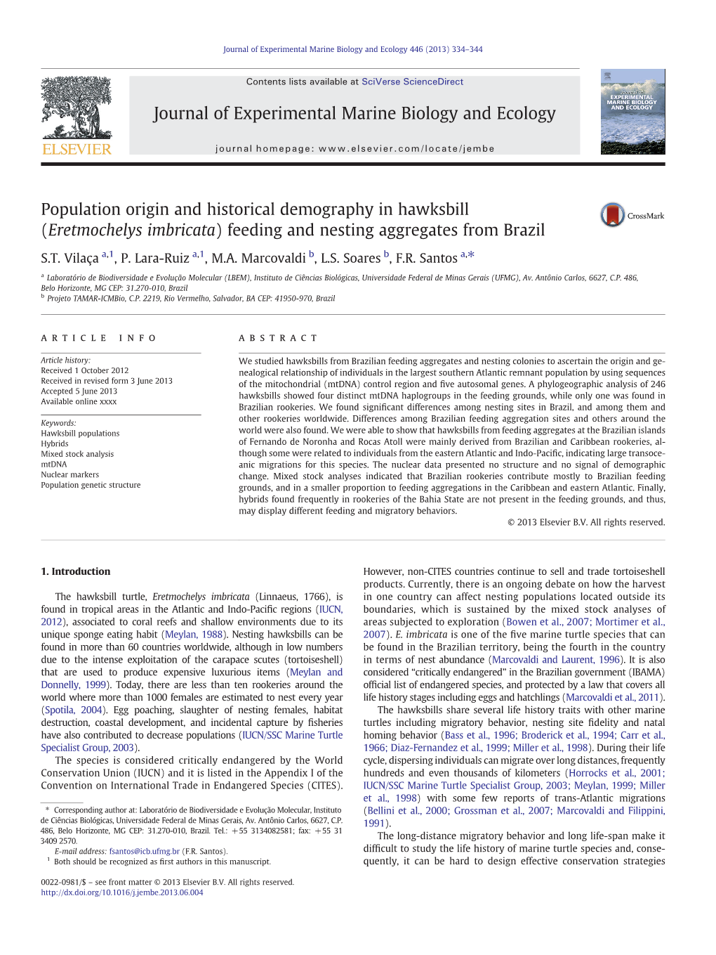 Population Origin and Historical Demography in Hawksbill (Eretmochelys Imbricata) Feeding and Nesting Aggregates from Brazil