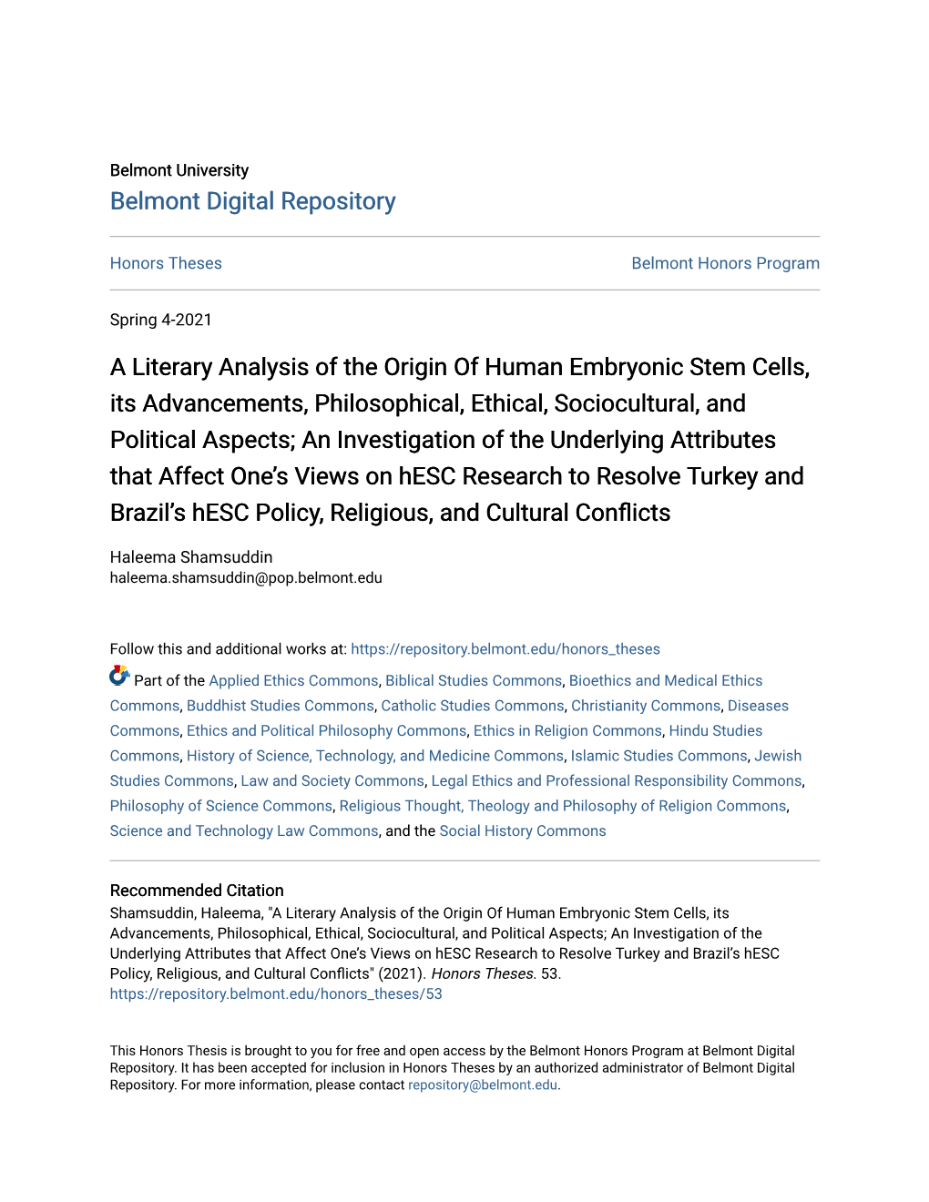 A Literary Analysis of the Origin of Human Embryonic Stem Cells, Its