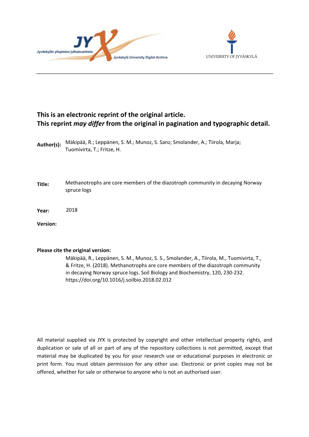 Methanotrophs Are Core Members of the Diazotroph Community in Decaying Norway Spruce Logs