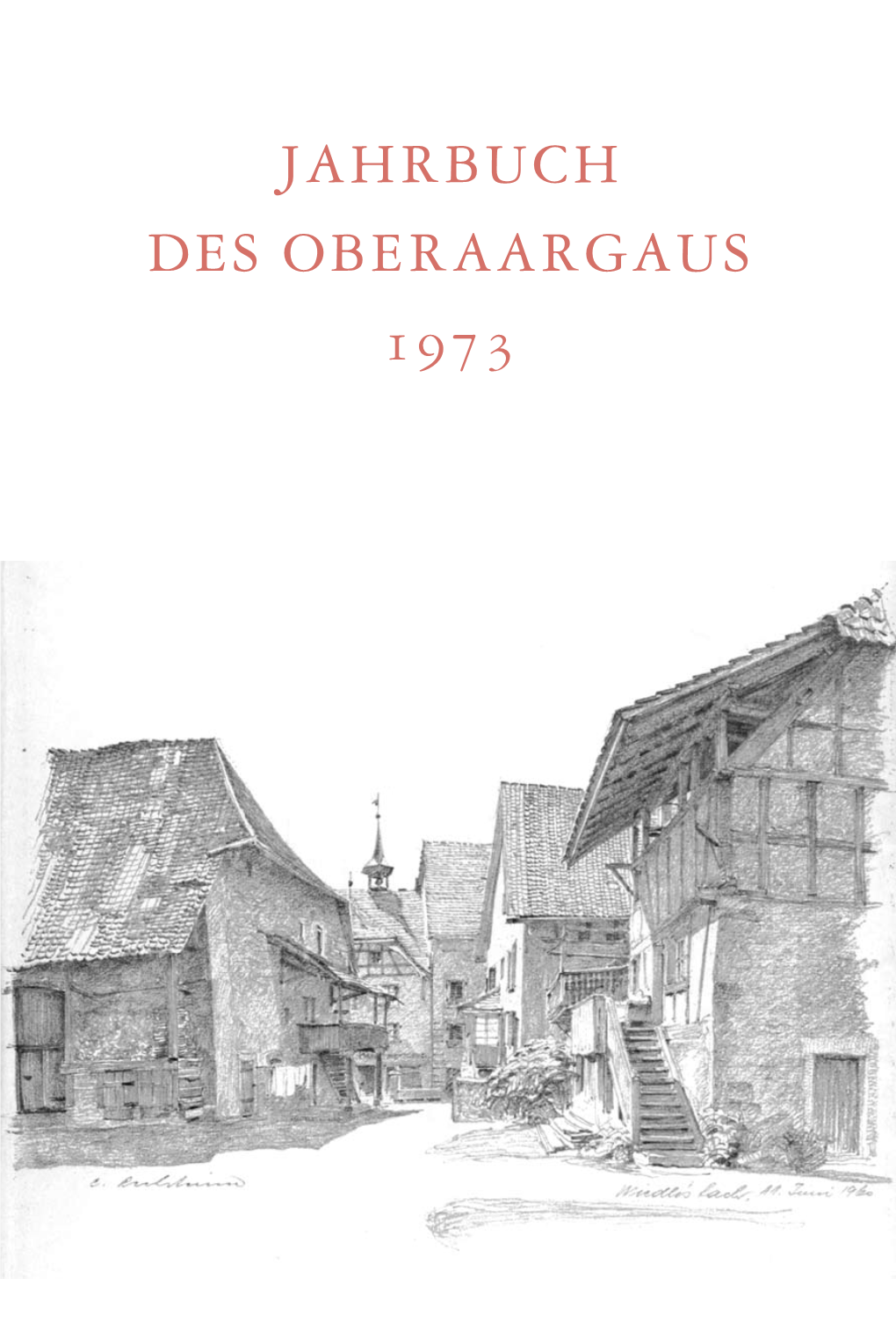 Jahrbuch Des Oberaargaus 1973