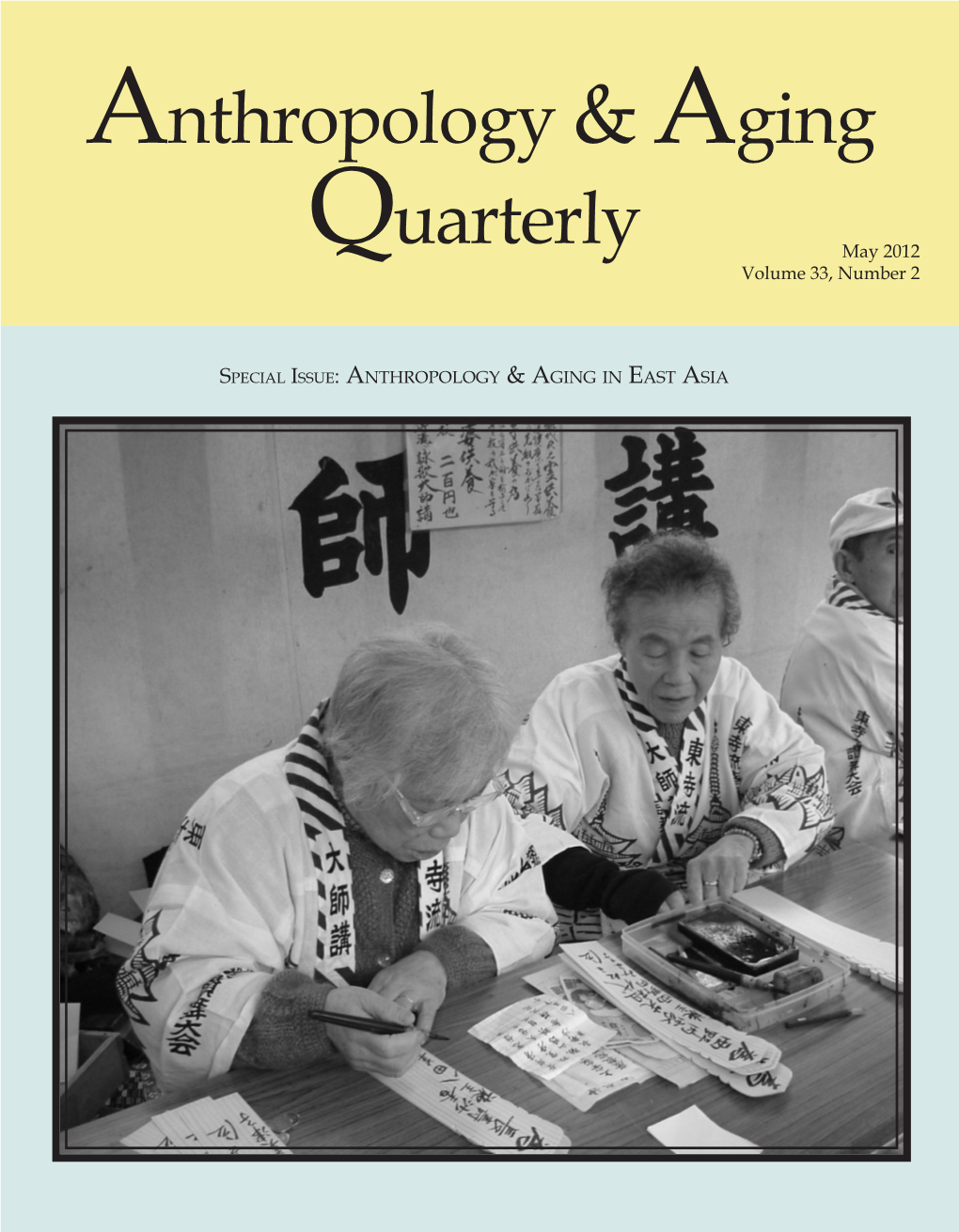 Anthropology &Aging Quarterly