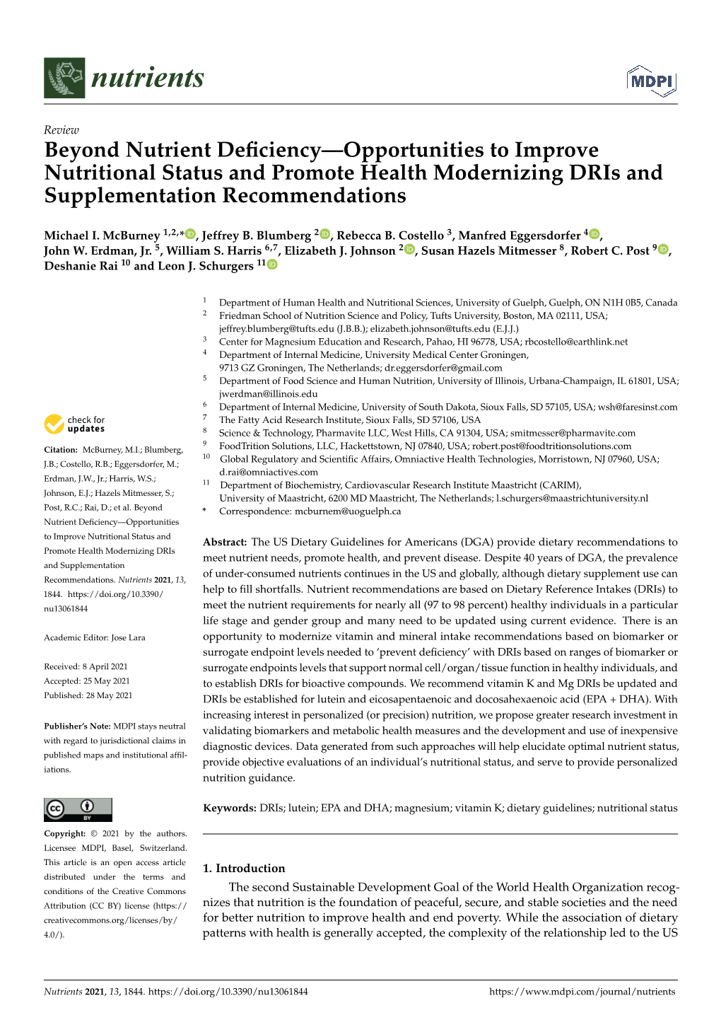 Beyond Nutrient Deficiency—Opportunities to Improve