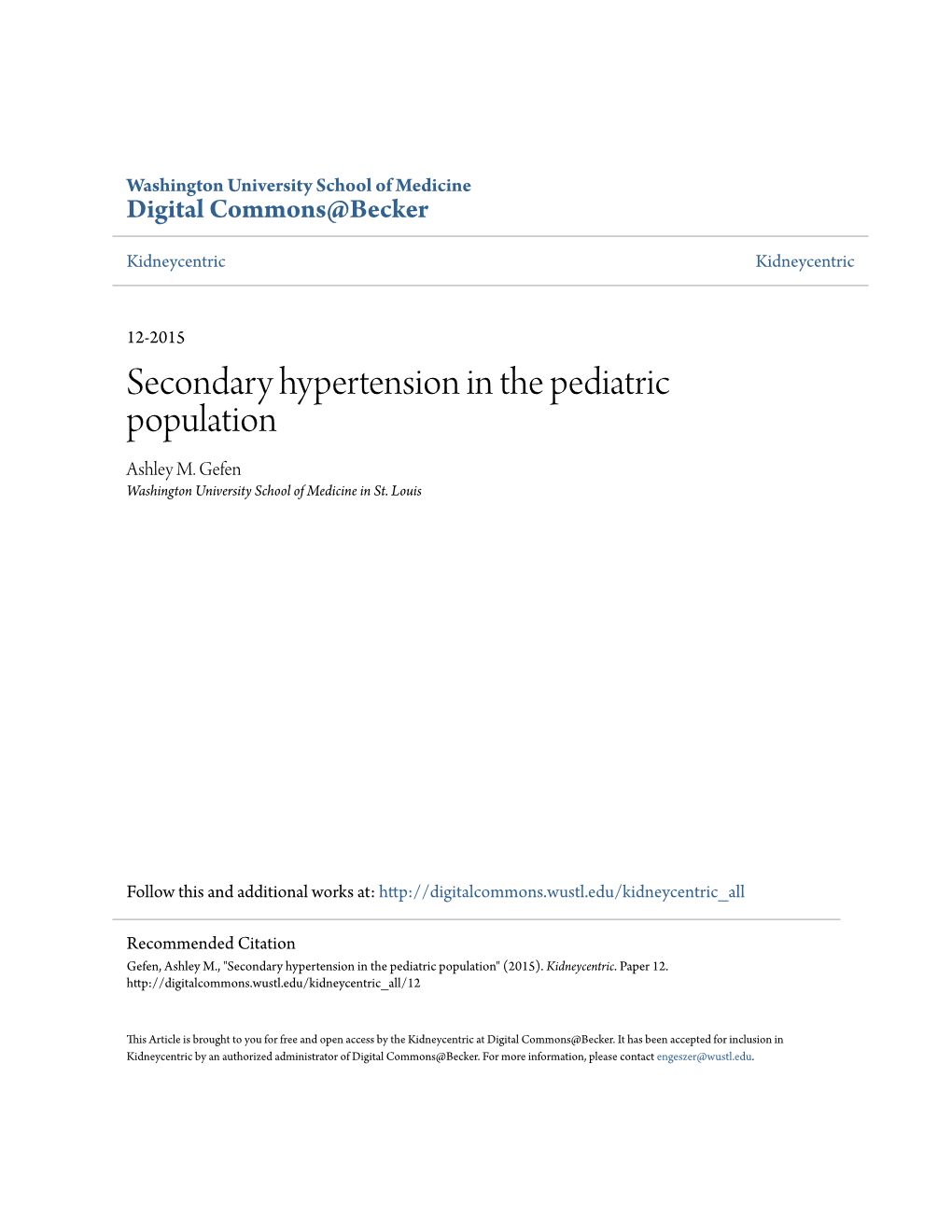 Secondary Hypertension in the Pediatric Population Ashley M