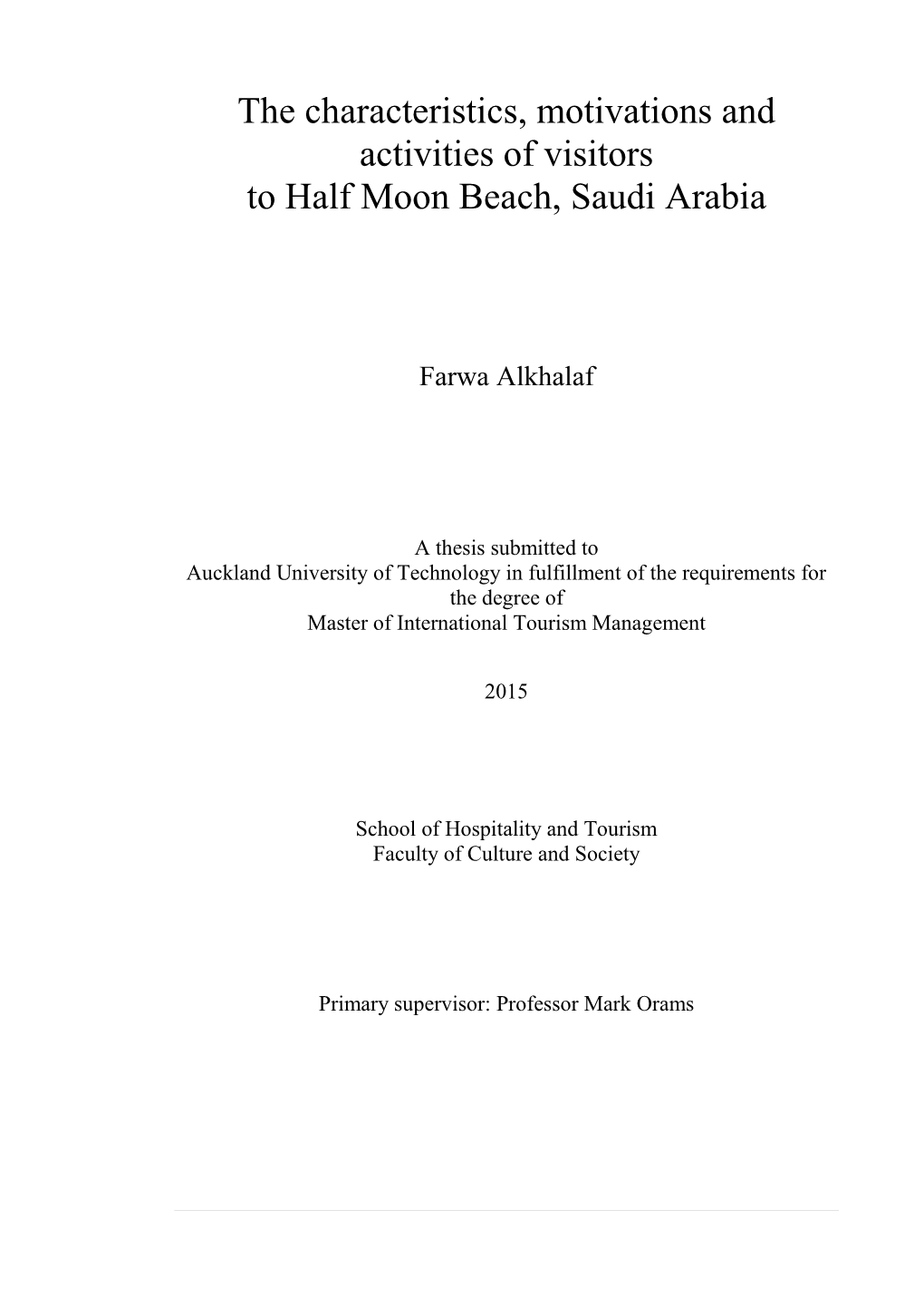 The Characteristics, Motivations and Activities of Visitors to Half Moon Beach, Saudi Arabia