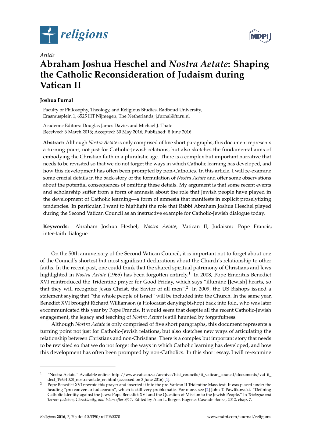 Abraham Joshua Heschel and Nostra Aetate: Shaping the Catholic Reconsideration of Judaism During Vatican II