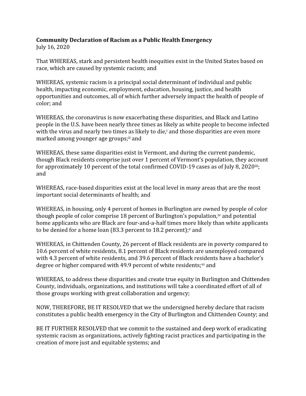 Community Declaration of Racism As a Public Health Emergency July 16, 2020