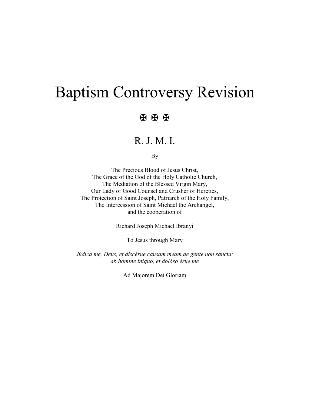 Baptism Controversy Revision   