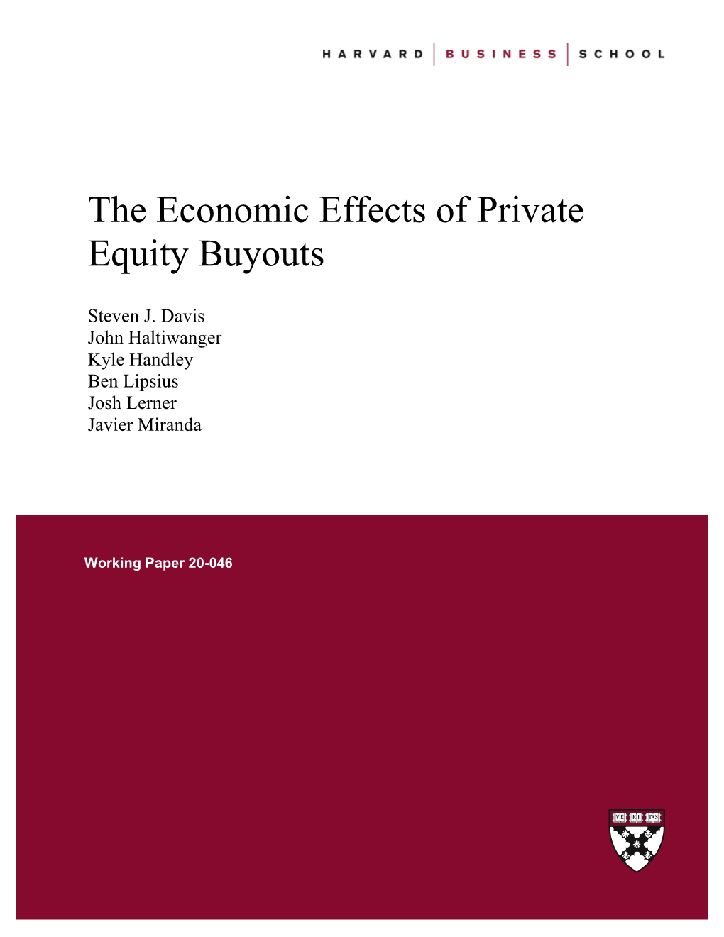 The Economic Effects of Private Equity Buyouts