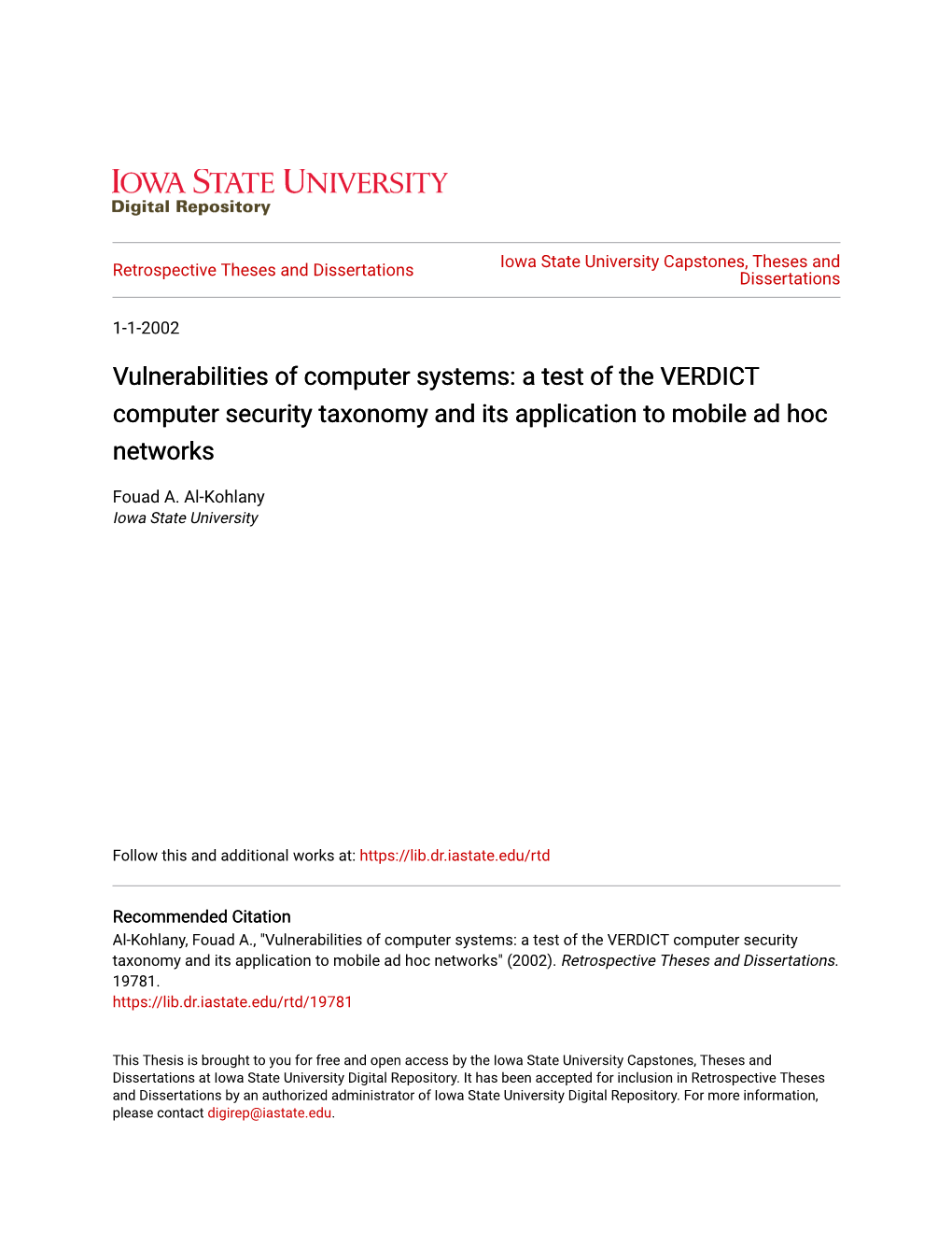Vulnerabilities of Computer Systems: a Test of the VERDICT Computer Security Taxonomy and Its Application to Mobile Ad Hoc Networks