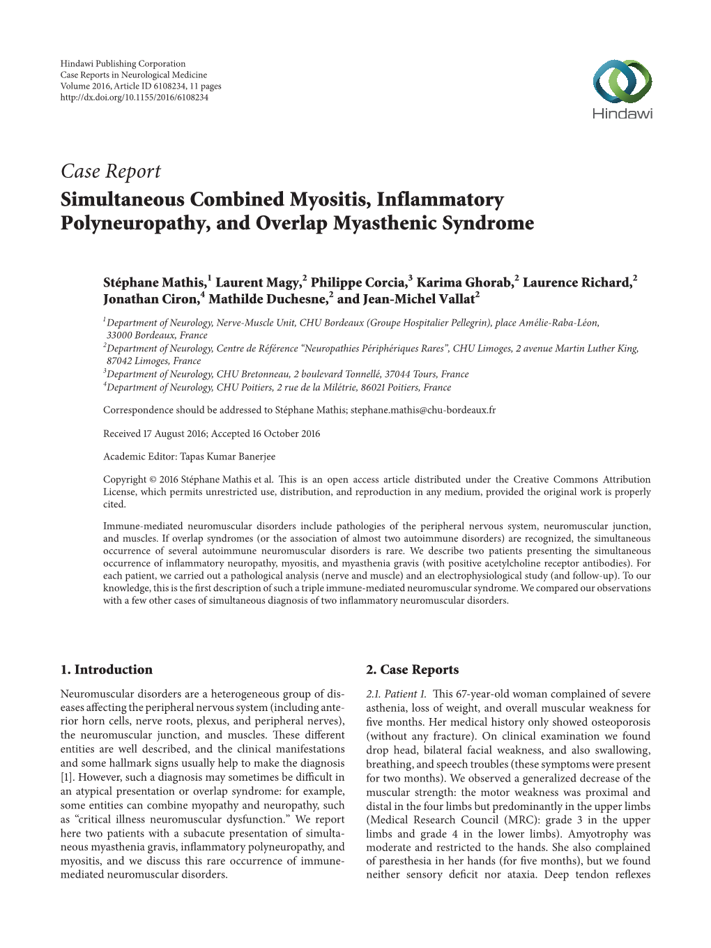 Simultaneous Combined Myositis, Inflammatory Polyneuropathy, and Overlap Myasthenic Syndrome