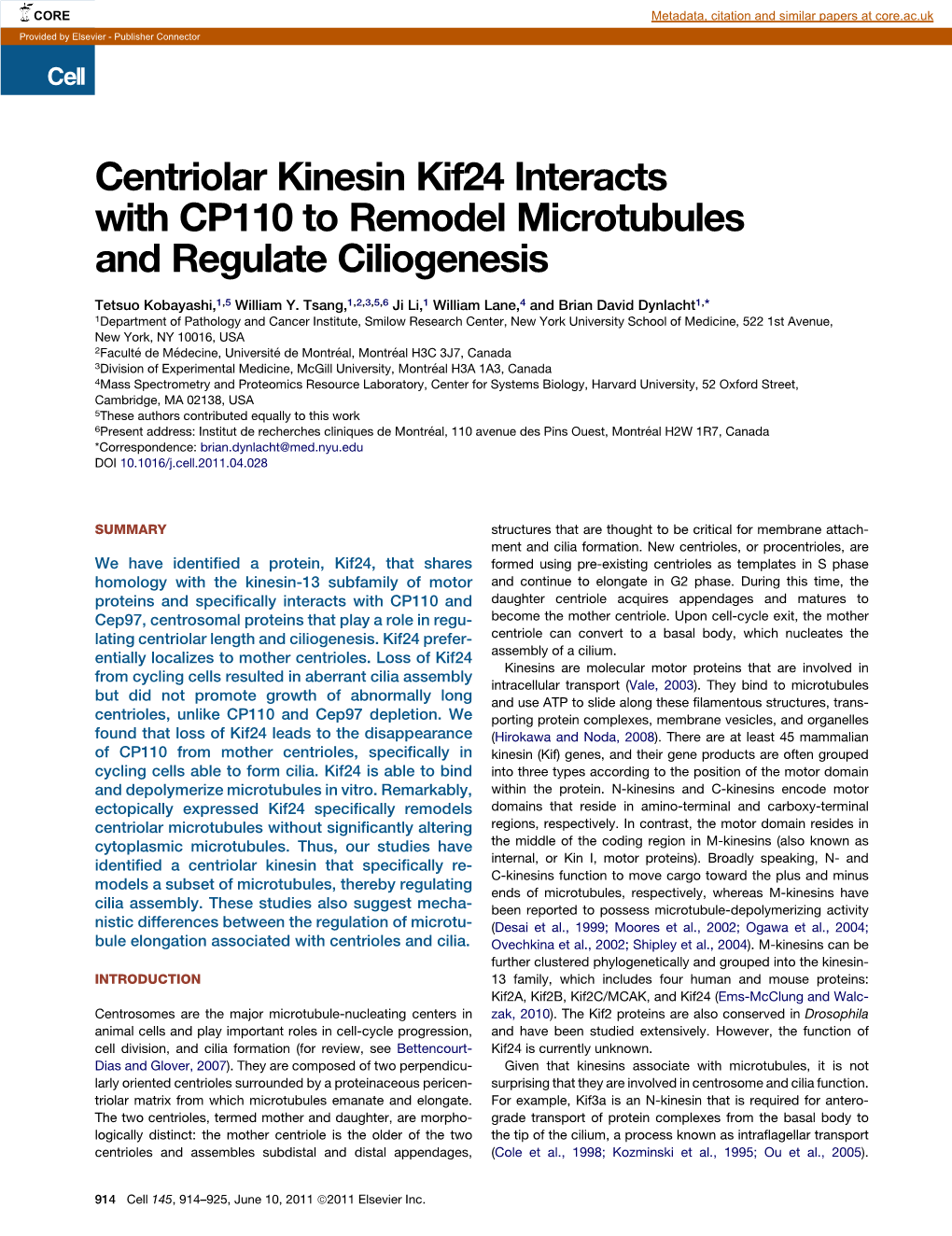 Centriolar Kinesin Kif24 Interacts with CP110 to Remodel Microtubules and Regulate Ciliogenesis