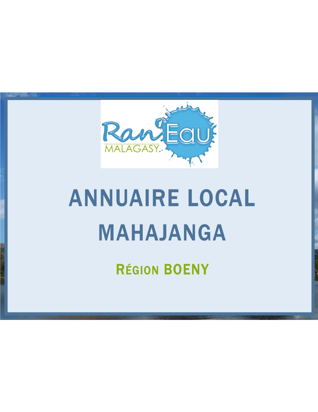 MAHAJANGA Région Boeny Région