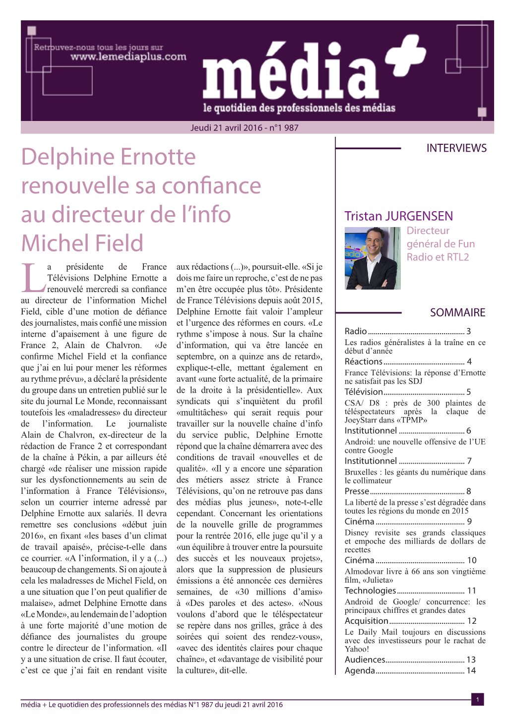 Delphine Ernotte Renouvelle Sa Confiance Au Directeur De L