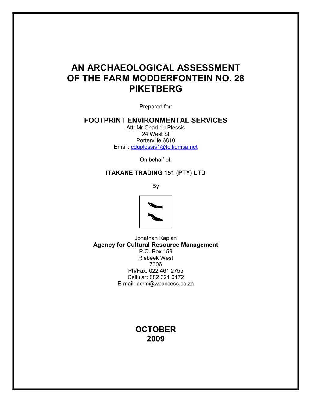 Archaeological Impact Assessment Farm 109 Dwarskersbos Cape West Coast