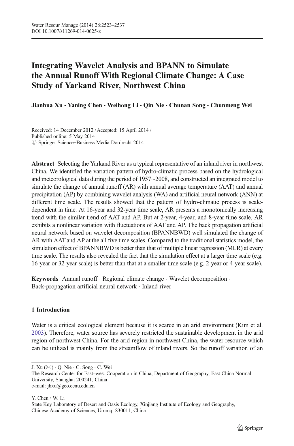 Integrating Wavelet Analysis and BPANN to Simulate the Annual Runoff with Regional Climate Change: a Case Study of Yarkand River, Northwest China