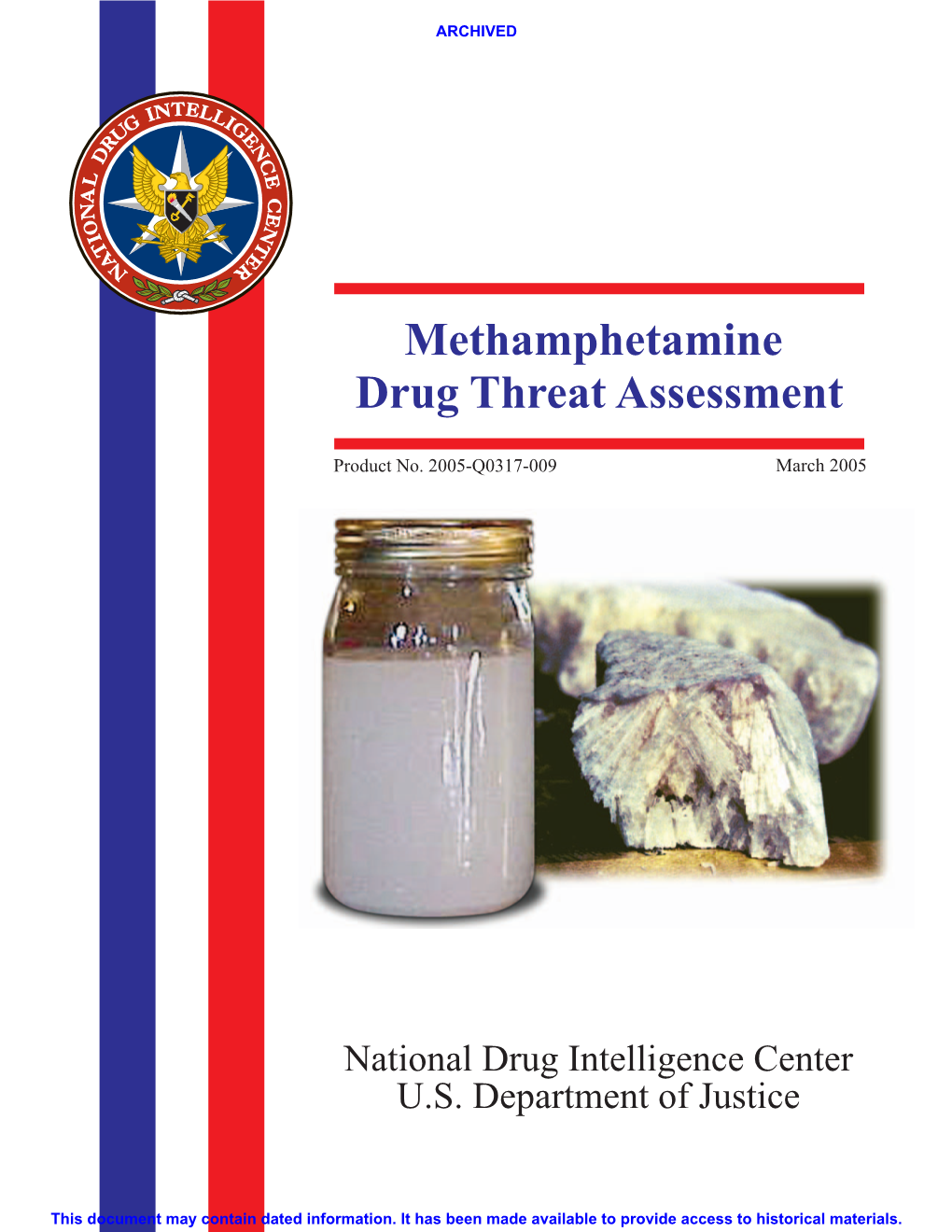 Methamphetamine Drug Threat Assessment