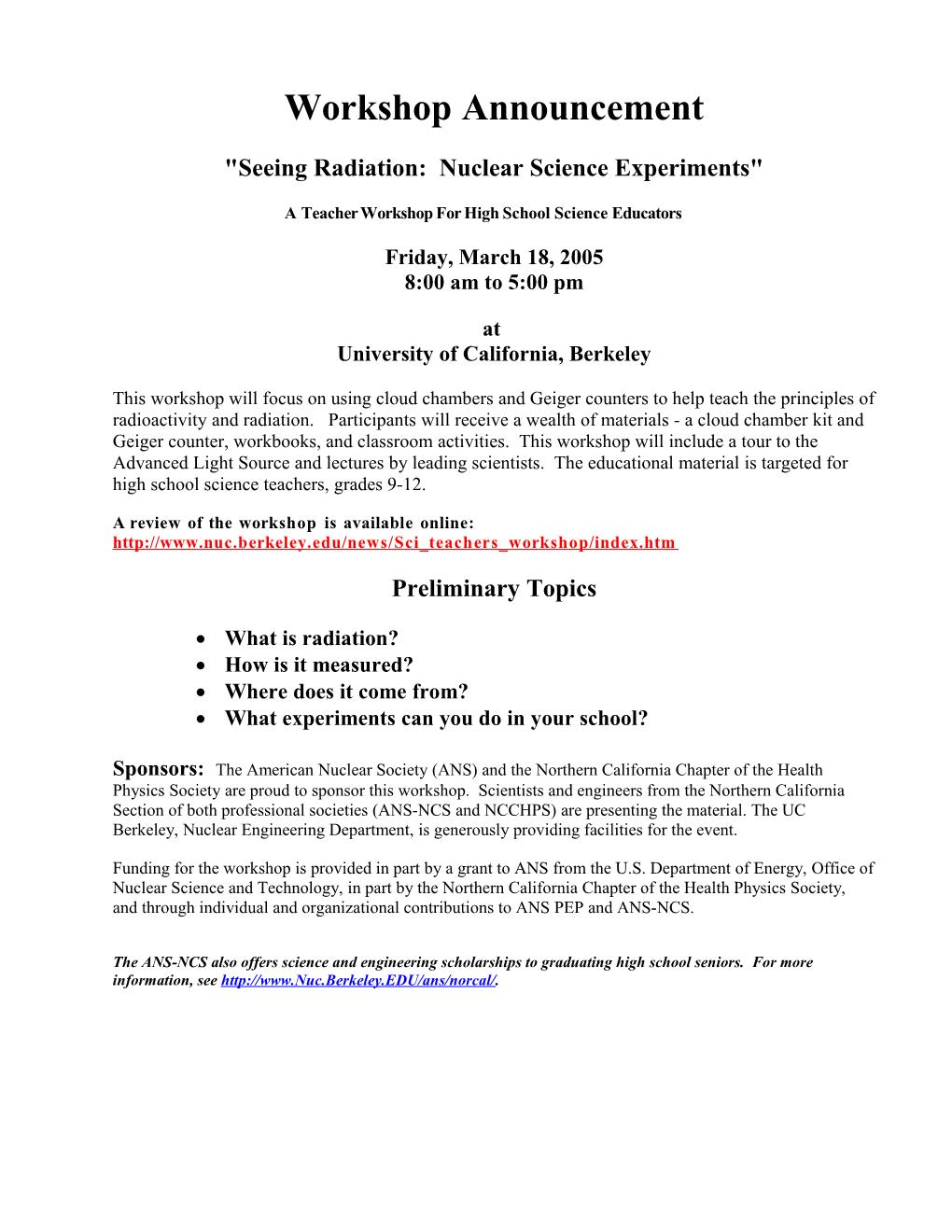 Seeing Radiation: Nuclear Science Experiments