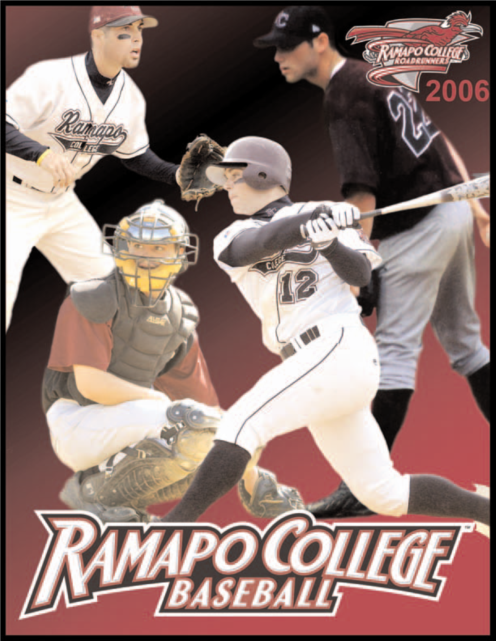 2006 RAMAPO COLLEGE BASEBALL TEAM Best Wishes for A