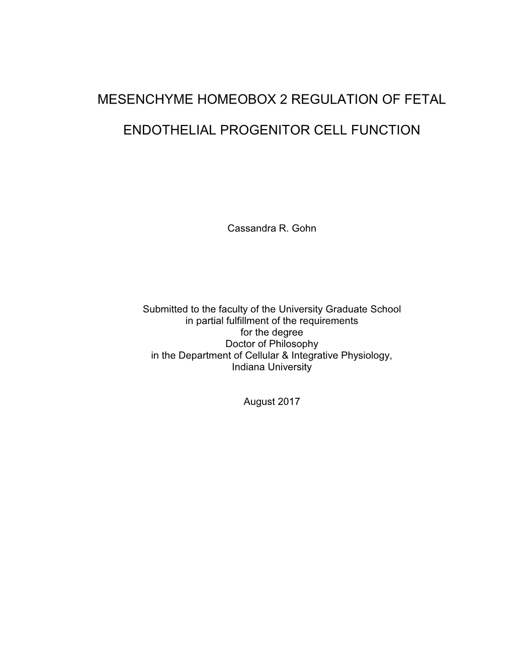 Mesenchyme Homeobox 2 Regulation of Fetal Endothelial Progenitor Cell