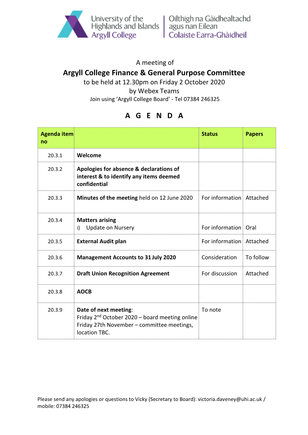 Argyll College Finance & General Purpose Committee a G E N D