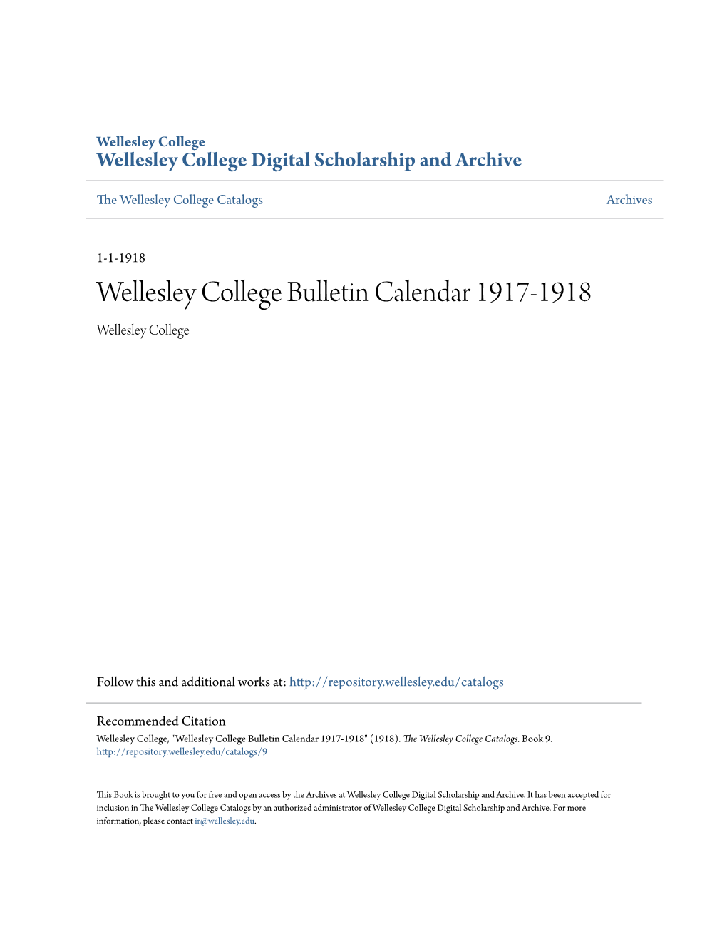 Wellesley College Bulletin Calendar 1917-1918 Wellesley College