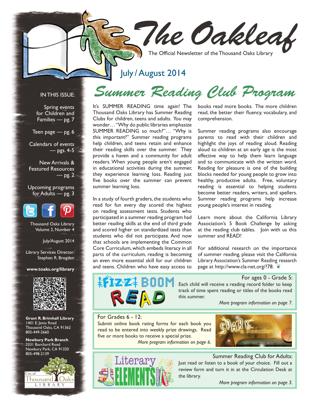 The Oakleaf the Ofﬁ Cial Newsletter of the Thousand Oaks Library
