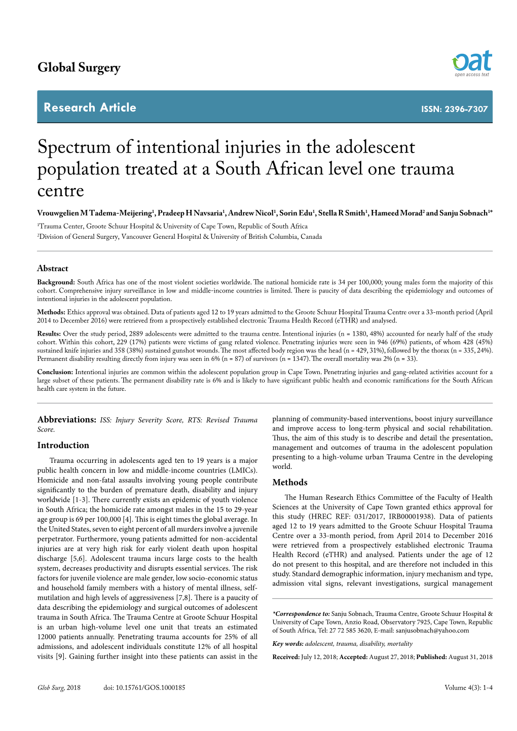 Spectrum of Intentional Injuries in the Adolescent Population Treated at A