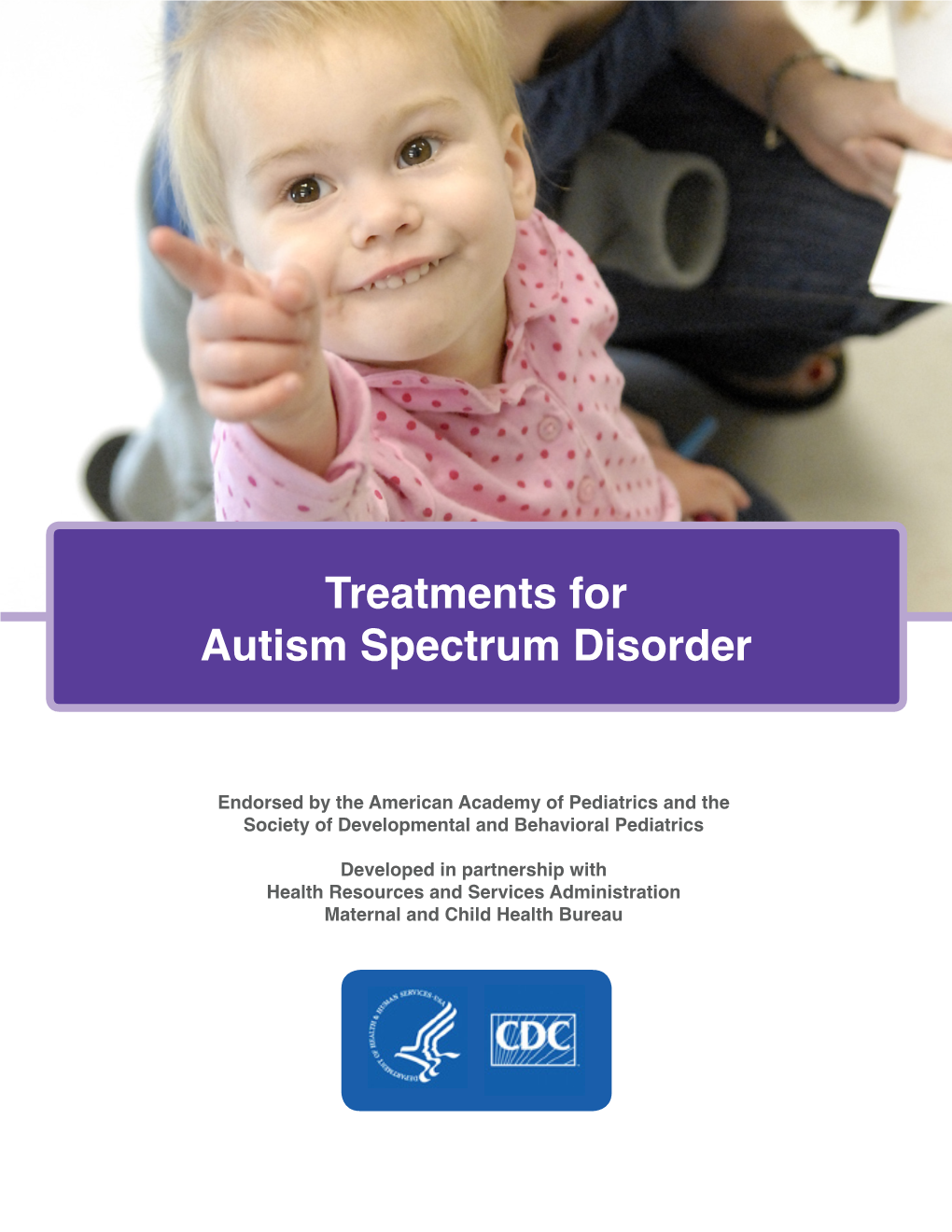 Treatments for Autism Spectrum Disorder