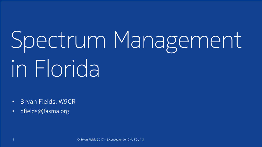 Spectrum Management in Florida