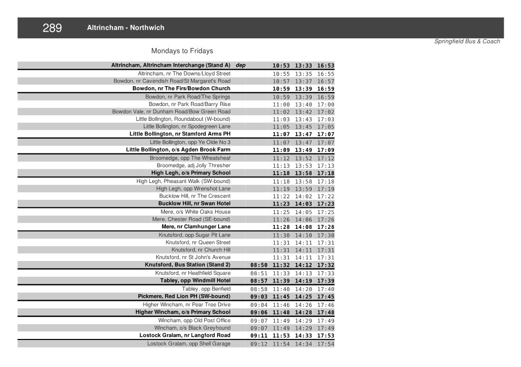 Altrincham - Northwich Springfield Bus & Coach Mondays to Fridays