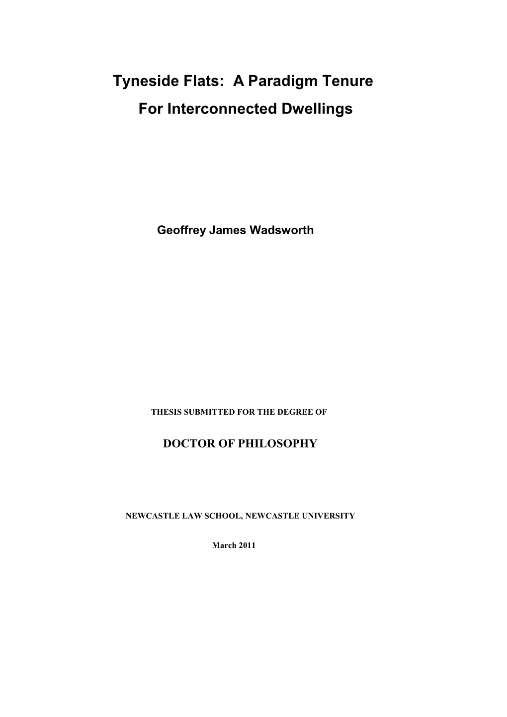 Tyneside Flats: a Paradigm Tenure for Interconnected Dwellings