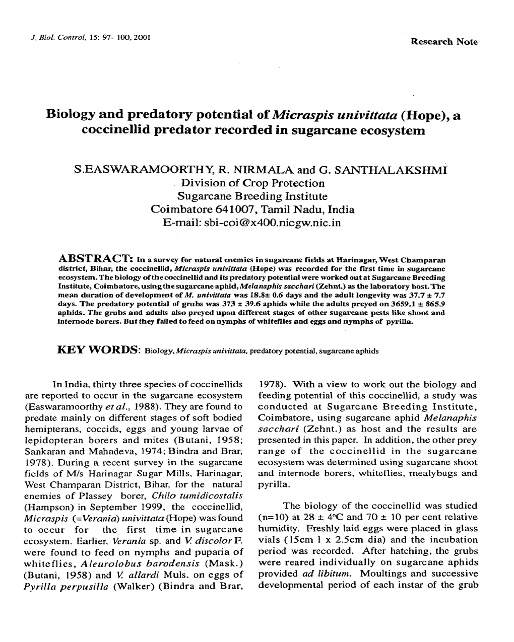 Biology and Predatory Potential of Micraspis Univittata (Hope), a Coccinellid Predator Recorded in Sugarcane Ecosystem