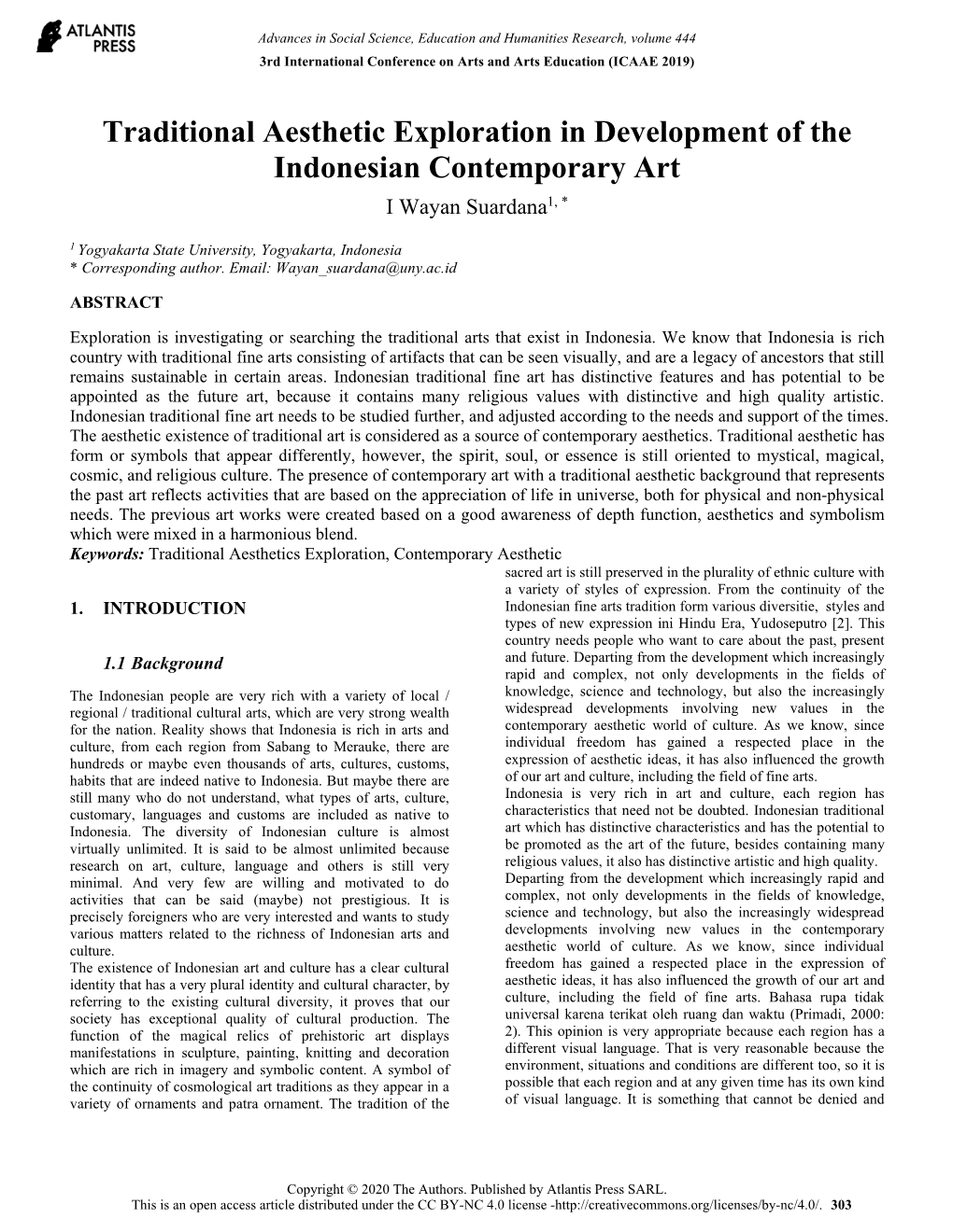 Traditional Aesthetic Exploration in Development of the Indonesian Contemporary Art I Wayan Suardana1, *