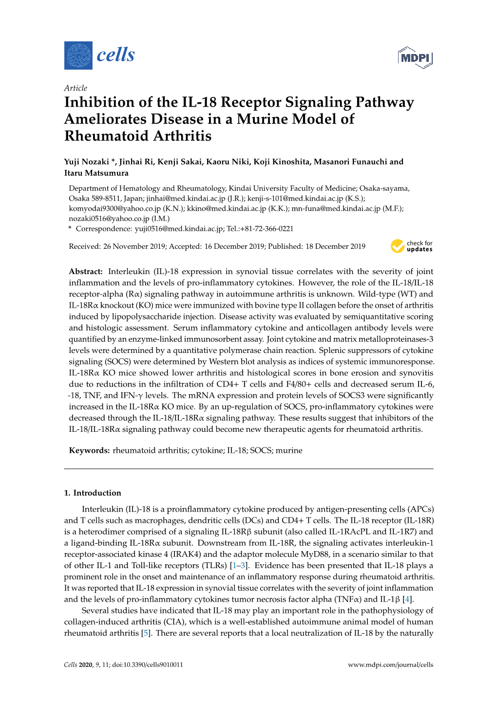 Inhibition of the IL-18 Receptor Signaling Pathway Ameliorates Disease in a Murine Model of Rheumatoid Arthritis