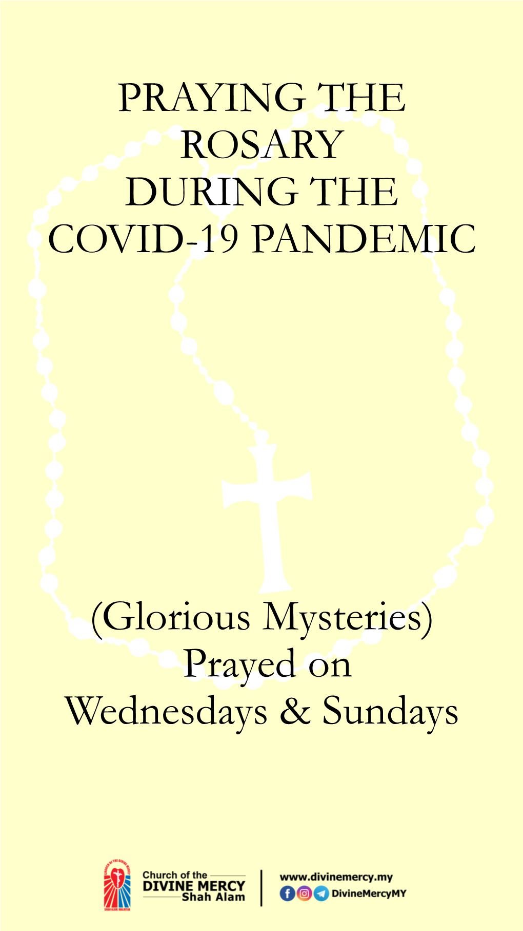 Praying the Rosary During the Covid-19 Pandemic