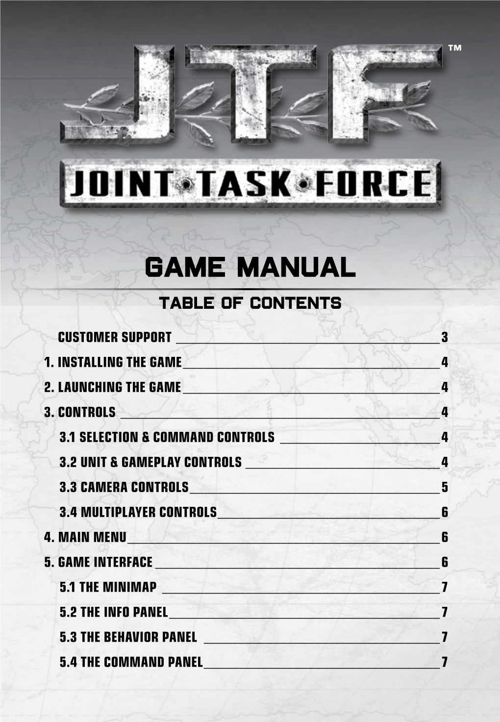 GAME MANUAL Table of Contents