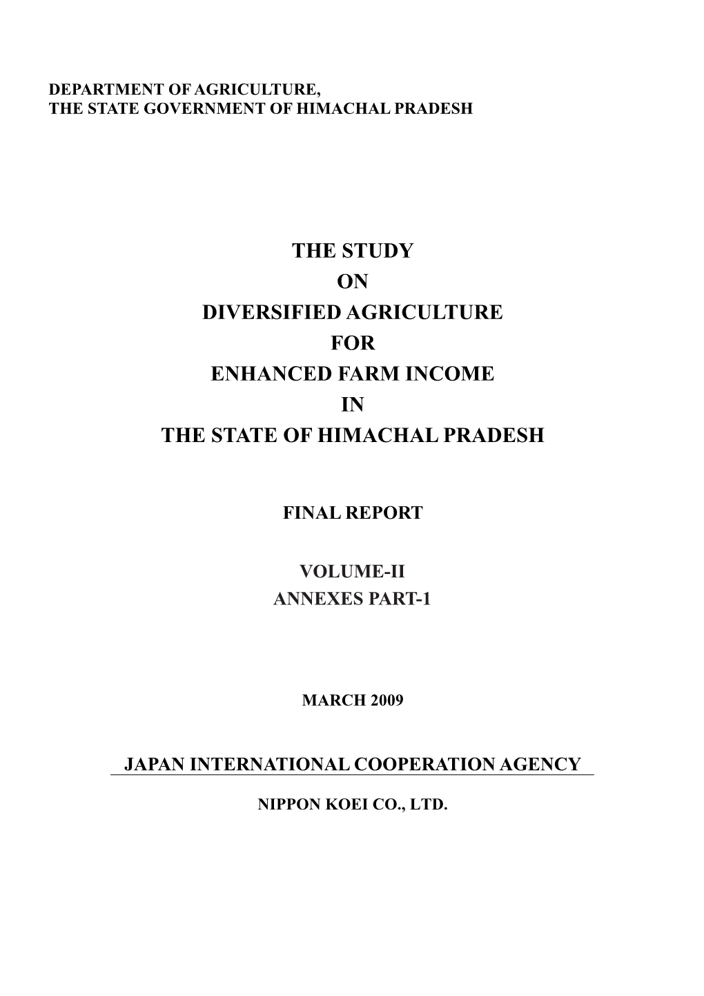 The Study on Diversified Agriculture for Enhanced Farm Income in the State of Himachal Pradesh