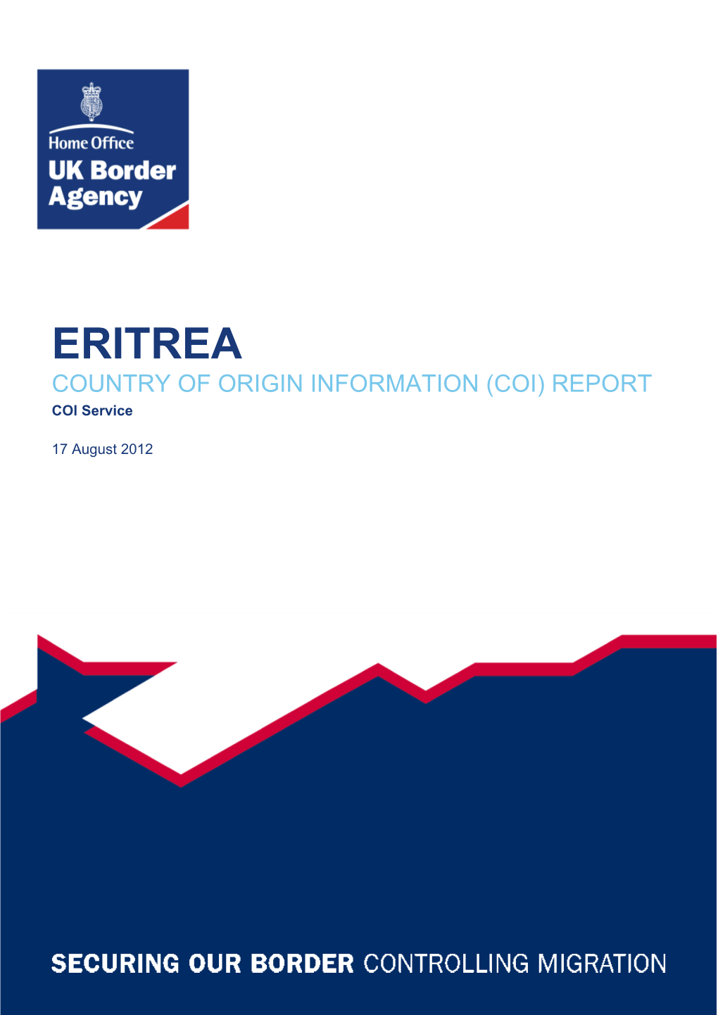 ERITREA COUNTRY of ORIGIN INFORMATION (COI) REPORT COI Service