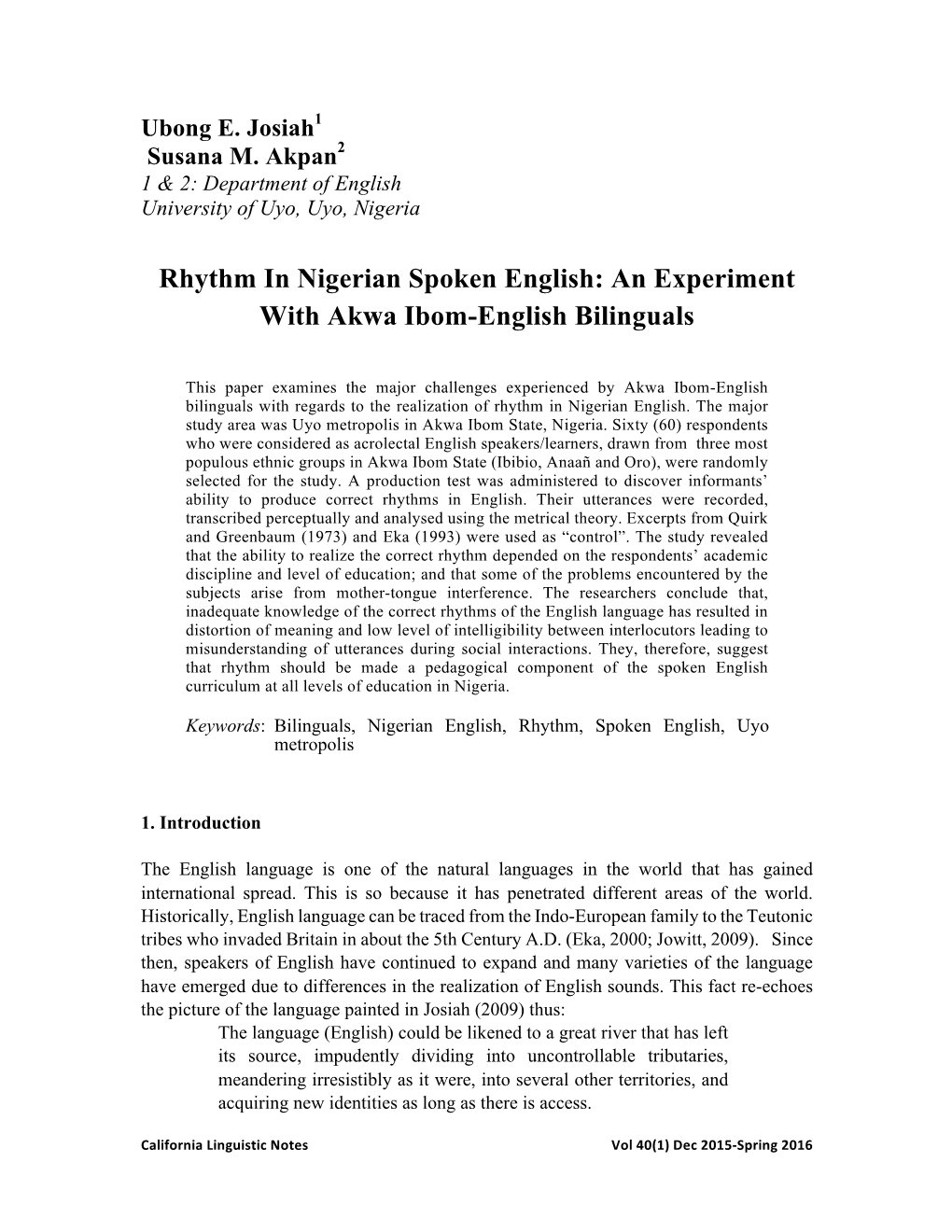 Rhythm in Nigerian Spoken English: an Experiment with Akwa Ibom-English Bilinguals