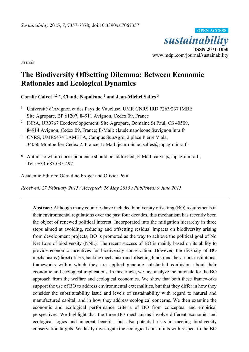 The Biodiversity Offsetting Dilemma: Between Economic Rationales and Ecological Dynamics