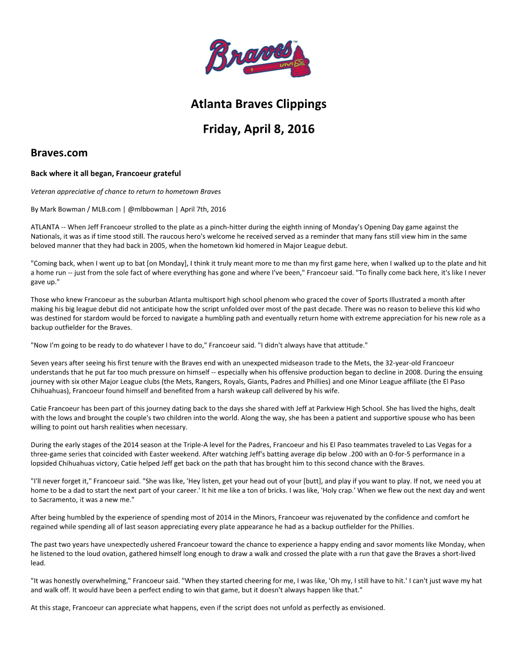 Atlanta Braves Clippings Friday, April 8, 2016 Braves.Com