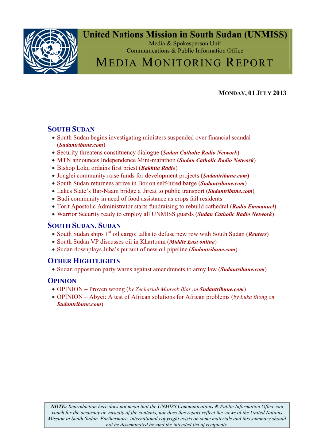United Nations Mission in South Sudan (UNMISS) Media & Spokesperson Unit Communications & Public Information Office MEDIA MONITORING REPORT