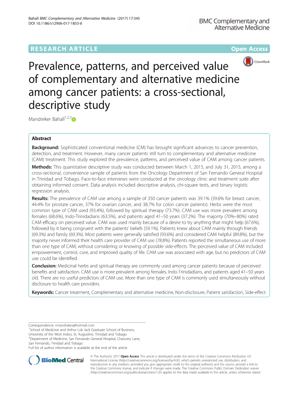 Prevalence, Patterns, and Perceived Value of Complementary and Alternative Medicine Among Cancer Patients: a Cross-Sectional, Descriptive Study Mandreker Bahall1,2,3